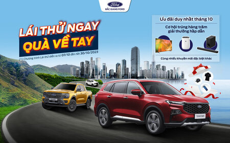 LÁI THỬ NGAY – QUÀ VỀ TAY