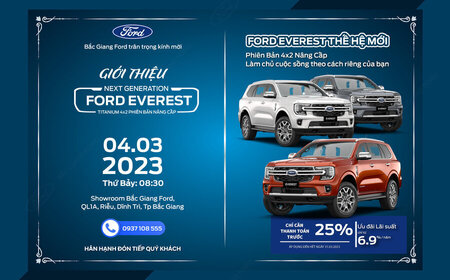 SỰ KIỆN "GIỚI THIỆU XE FORD EVEREST TITANIUM 4X2 NÂNG CẤP" TẠI BẮC GIANG FORD