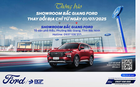 THÔNG BÁO THAY ĐỔI ĐỊA CHỈ HÀNH CHÍNH SHOWROOM BẮC GIANG FORD