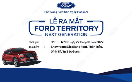 THƯ MỜI THAM GIA SỰ KIỆN RA MẮT FORD TERRITORY NEXT GEN |BẮC GIANG FORD